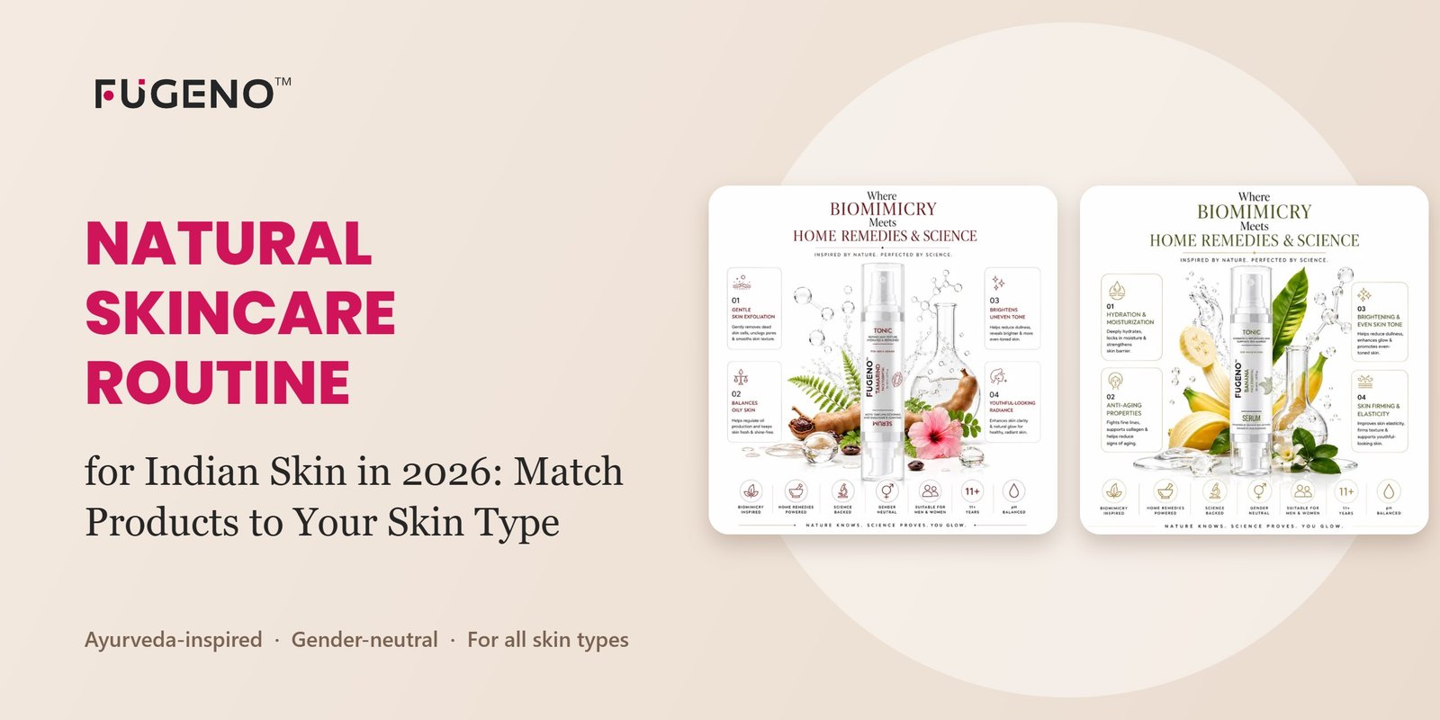 Natural skincare routine for Indian skin with FUGENO Tamarind and Banana Face Essentials